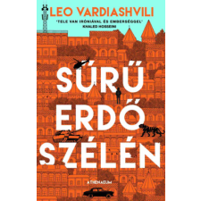 Leo Vardiashvili - Sűrű erdő szélén - élfestett kiadás egyéb könyv