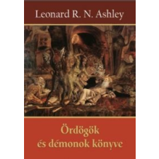 Leonard R. N. Ashley Ördögök és démonok könyve ezoterika