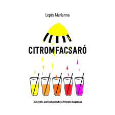 Lepés Marianna Citromfacsaró egyéb e-könyv