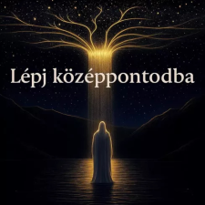  Lépj középpontodba egyéb e-könyv