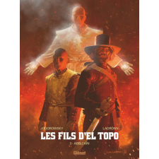 Les Fils d'El Topo - Tome 03 idegen nyelvű könyv