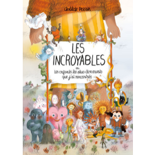  Les incroyables – Perrin Clotilde idegen nyelvű könyv