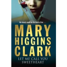  Let Me Call You Sweetheart – Mary Higgins Clark idegen nyelvű könyv