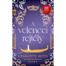 Lettaro Kiadó A velencei rejtély- Charlotte Betts regény