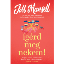 Lettero Ígérd meg nekem! - Jill Mansell regény
