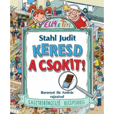 Lettero Kiadó Keresd a csokit! - Gasztroböngésző gyerekeknek gyermek- és ifjúsági könyv