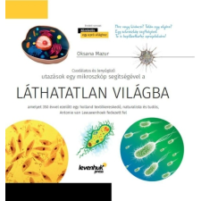 Levenhuk Láthatatlan világ. Ismeretterjesztő könyv. Keményfedeles természet- és alkalmazott tudomány