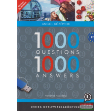 Lexika Kiadó 1000 Questions 1000 Answers - Angol középfok + hangosított tananyaggal nyelvkönyv, szótár