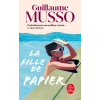 LGF La Fille de papier | Guillaume Musso