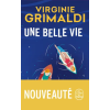 LGF Une belle vie | Virginie Grimaldi
