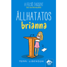 Libenson, Terri Terri Libenson - Állhatatos Brianna gyermek- és ifjúsági könyv