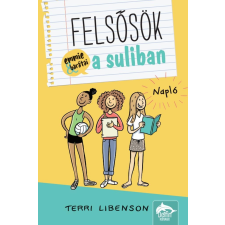 Libenson, Terri Terri Libenson - Felsősök a suliban - Napló gyermek- és ifjúsági könyv