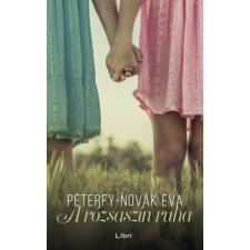 Libri A rózsaszín ruha szépirodalom