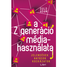 Libri A Z generáció médiahasználata egyéb e-könyv