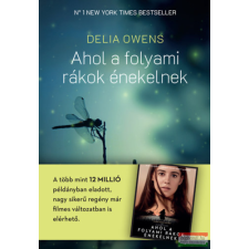 Libri Ahol a folyami rákok énekelnek irodalom