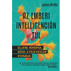 Libri Az emberi intelligencián túl - Állatok, növények, gépek: a földi értelem nyomában