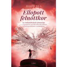 Libri Ellopott felnőttkor antikvárium - használt könyv