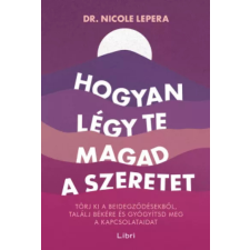 Libri Hogyan légy te magad a szeretet egyéb e-könyv
