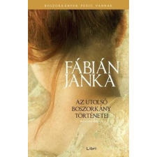 Libri Kiadó Az utolsó boszorkány történetei - Második könyv regény