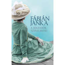 Libri Könyvkiadó A békeidők szerelmesei regény