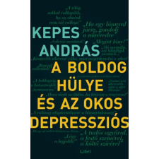Libri Könyvkiadó A boldog hülye és az okos depressziós antikvárium - használt könyv