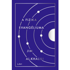 Libri Könyvkiadó A fizika evangéliuma társadalom- és humántudomány