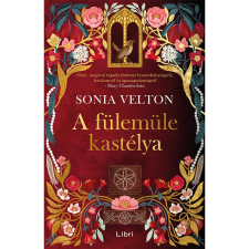 Libri Könyvkiadó A fülemüle kastélya regény