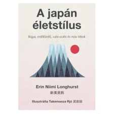 Libri Könyvkiadó A japán életstílus - Ikigai, erdőfürdő, vabi-szabi és más titkok idegen nyelvű könyv