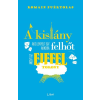 Libri Könyvkiadó A kislány, aki lenyelt egy akkora felhőt, mint az Eiffel-torony