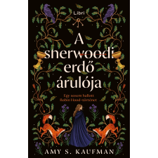 Libri Könyvkiadó A sherwoodi erdő árulója regény