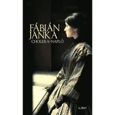 Libri Könyvkiadó Cholera-napló (9789634338932) regény