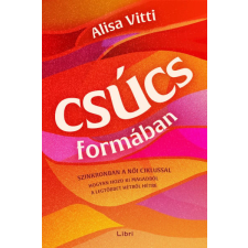 Libri Könyvkiadó Csúcsformában életmód, egészség