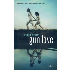 Libri Könyvkiadó Gun Love regény