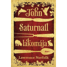 Libri Könyvkiadó John Saturnall lakomája antikvárium - használt könyv