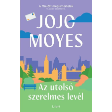 Libri Könyvkiadó Jojo Moyes - Az utolsó szerelmes levél regény