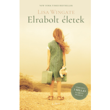 LIBRI KÖNYVKIADÓ KFT. Elrabolt életek (3. kiadás) regény