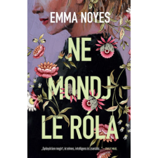 LIBRI KÖNYVKIADÓ KFT. Ne mondj le róla regény