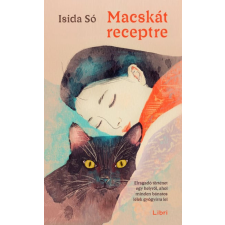 Libri Könyvkiadó Macskát receptre regény