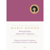 Libri Könyvkiadó Marie Kondo - Rendrakás lépésről lépésre