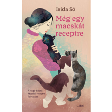 Libri Könyvkiadó Még egy macskát receptre regény