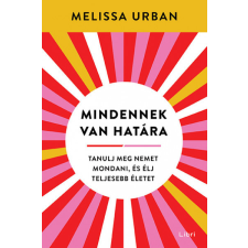 Libri Könyvkiadó Mindennek van határa életmód, egészség