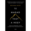 Libri Könyvkiadó Te magad vagy a hegy