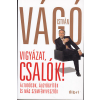 Libri Könyvkiadó Vigyázat, csalók! (Áltudósok, álgyógyítók és más szemfényvesztők)