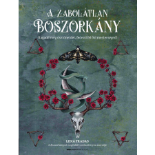 Lidia Pradas - A zabolátlan boszorkány egyéb könyv