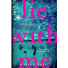  Lie With Me – Sabine Durrant idegen nyelvű könyv