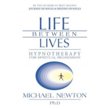  Life Between Lives – Michael Newton idegen nyelvű könyv