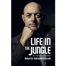 Life in a Jungle – Bruce Grobbelaar idegen nyelvű könyv