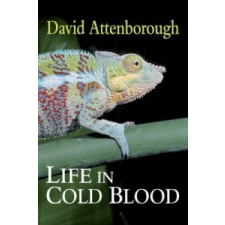  Life in Cold Blood – Sir David Attenborough idegen nyelvű könyv