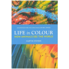  Life in Colour – Dr. Martin Stevens idegen nyelvű könyv