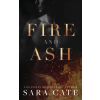 Lightning Source Inc Boy of Fire &amp; Ash | Sara Cate